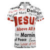 White short sleeve polo shirt with red JESUS text and inspirational phrases print. For casual wear.