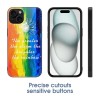 iPhone 15 Case with Rainbow Design and Inspirational Quote