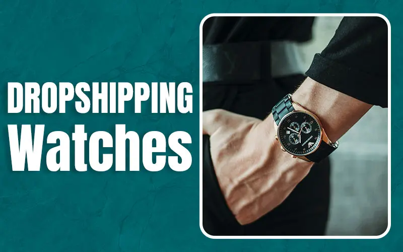 dropshipping-watches