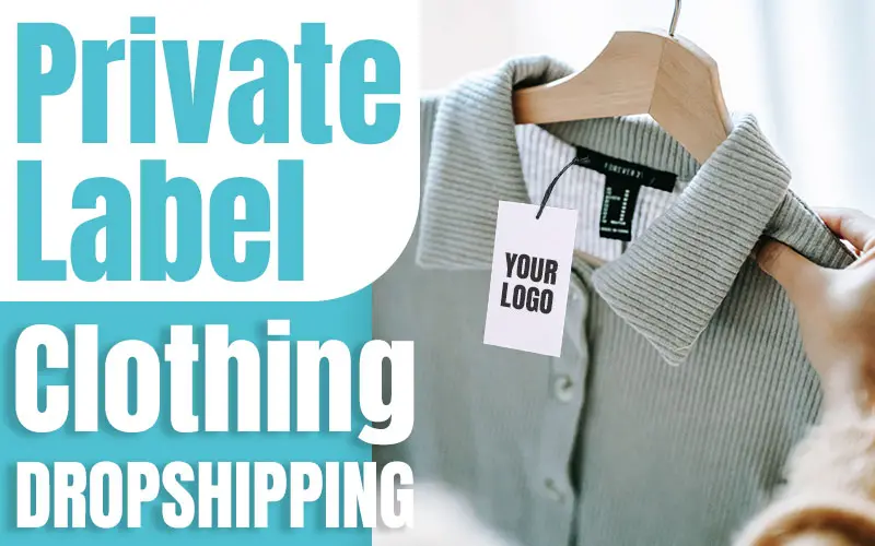 private label clothing dropshipping