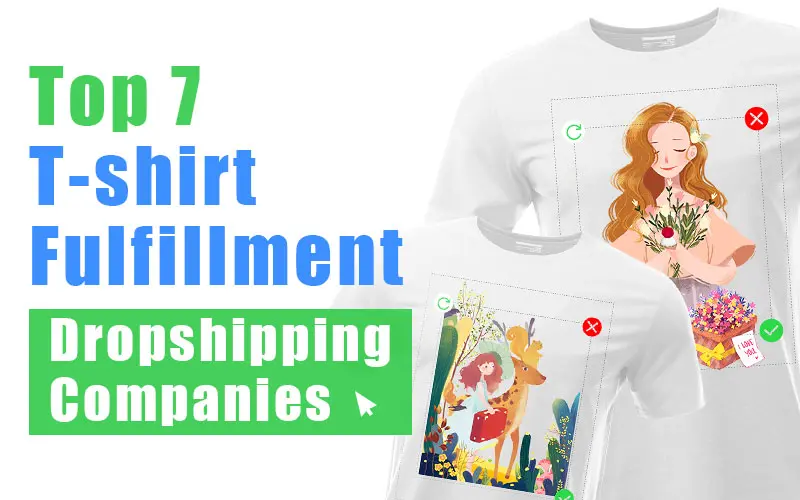 Best Fulfillment Companies to Free Dropshipping For T Shirts in 2023