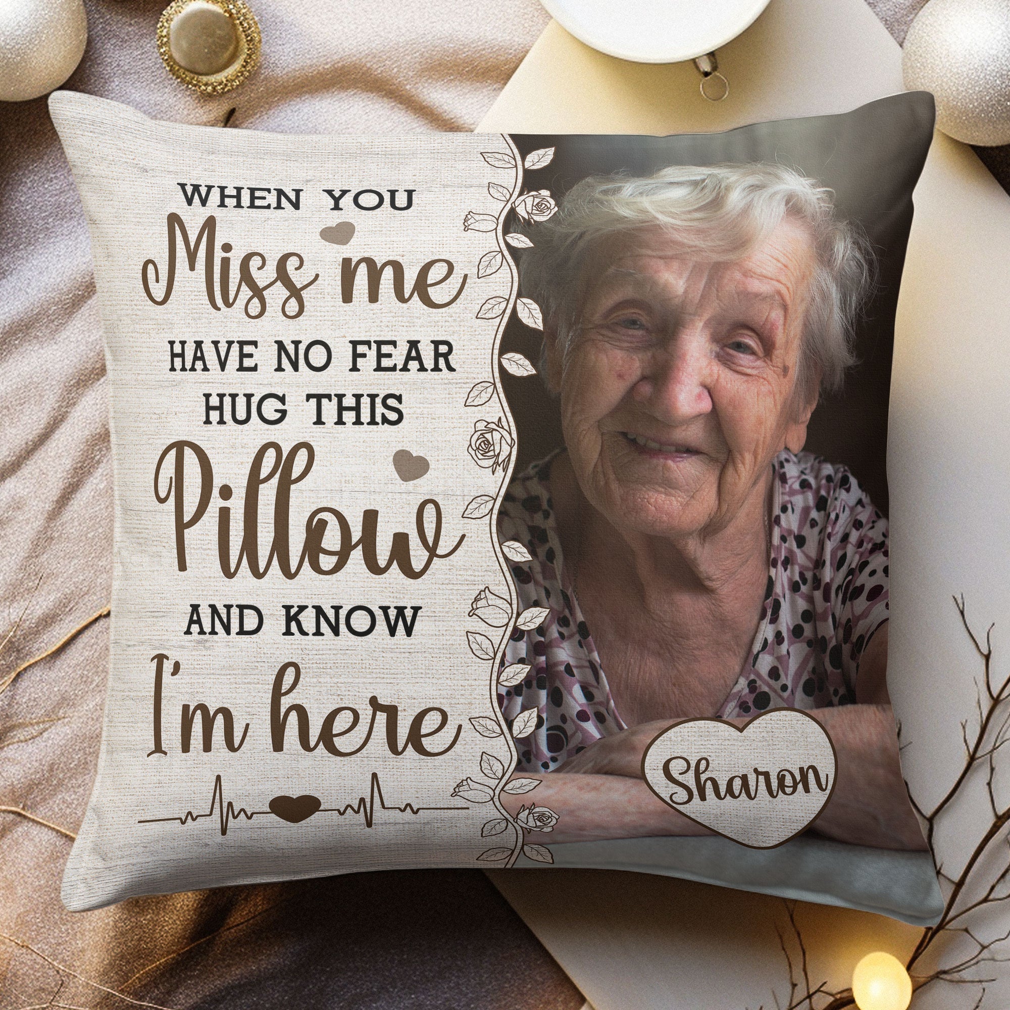 Personalized photo memory pillow with comforting message for loss: "When you miss me, hug this pillow and know I'm here."